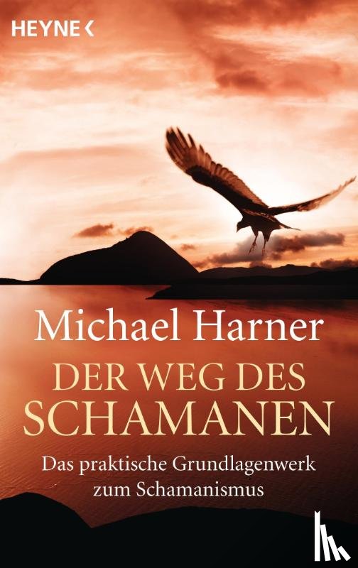 Harner, Michael - Der Weg des Schamanen