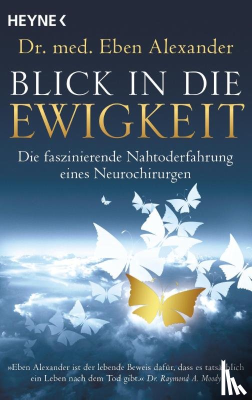 Alexander, Eben - Blick in die Ewigkeit