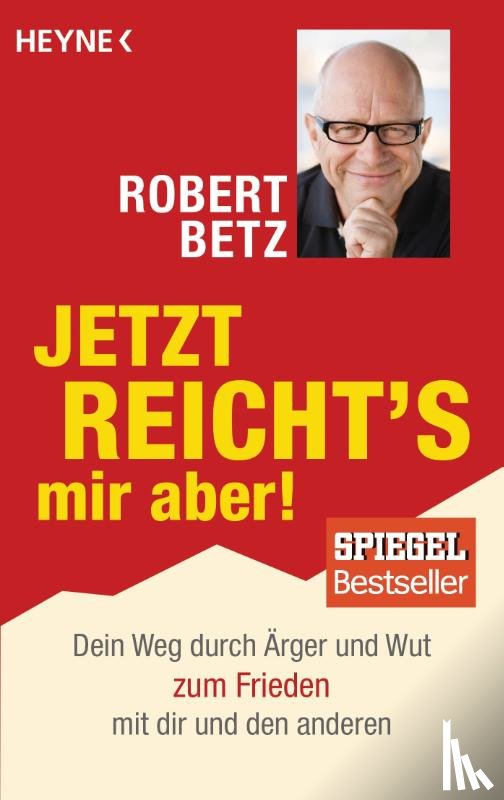 Betz, Robert - Jetzt reicht's mir aber!