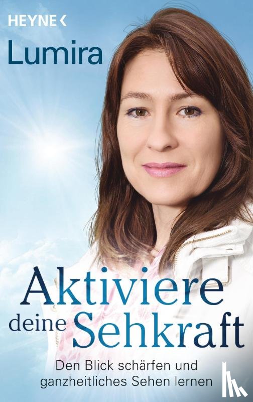 Lumira - Aktiviere deine Sehkraft