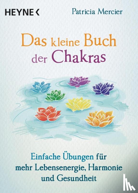 Mercier, Patricia - Das kleine Buch der Chakras