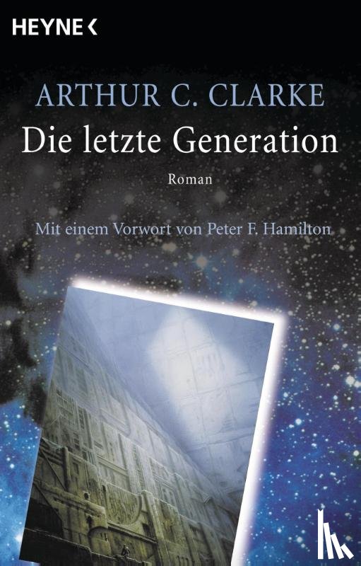 Clarke, Arthur C. - Die letzte Generation