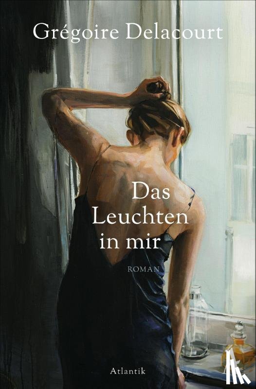 Delacourt, Grégoire - Das Leuchten in mir