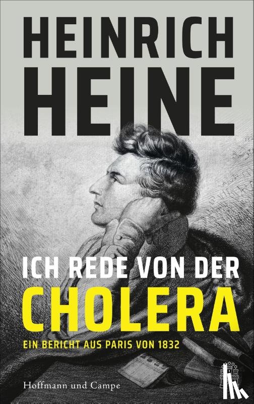 Heine, Heinrich - Ich rede von der Cholera