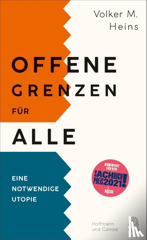 Heins, Volker M. - Offene Grenzen für alle