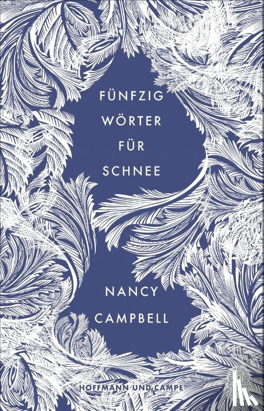 Campbell, Nancy - Fünfzig Wörter für Schnee