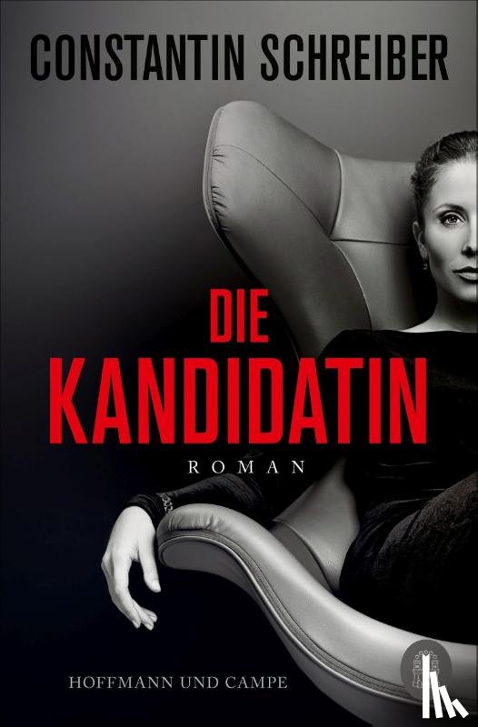 Schreiber, Constantin - Die Kandidatin