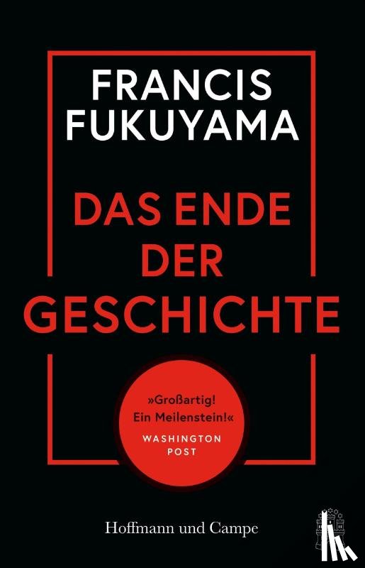 Fukuyama, Francis - Das Ende der Geschichte