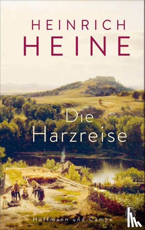 Heine, Heinrich - Die Harzreise