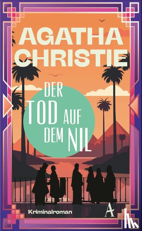 Christie, Agatha - Der Tod auf dem Nil