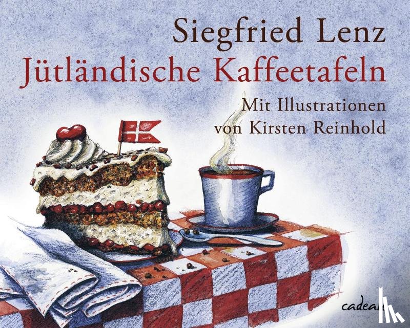 Lenz, Siegfried - Jütländische Kaffeetafeln