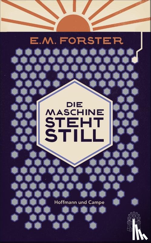 Forster, E. M. - Die Maschine steht still