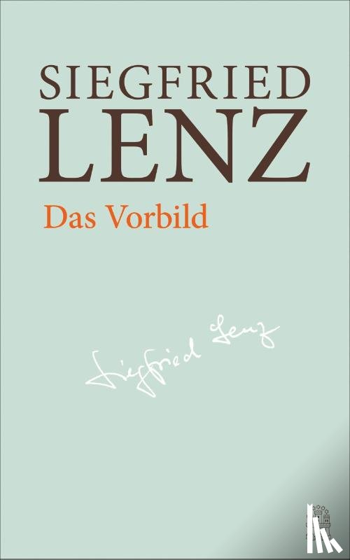 Lenz, Siegfried - Das Vorbild