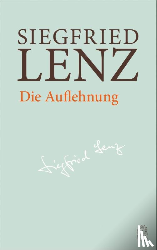 Lenz, Siegfried - Die Auflehnung