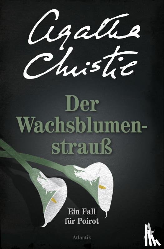 Christie, Agatha - Der Wachsblumenstrauß