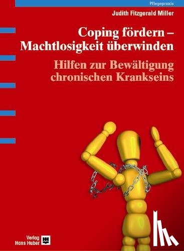 Miller, Judith Fitzgerald - Coping fördern, Machtlosigkeit überwinden