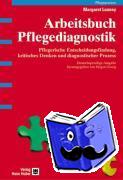 Lunney, Margaret - Arbeitsbuch Pflegediagnostik