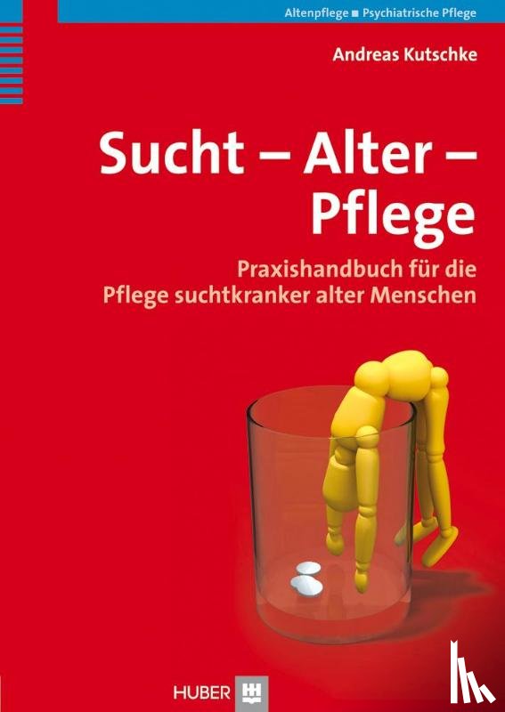Kutschke, Andreas - Sucht - Alter - Pflege