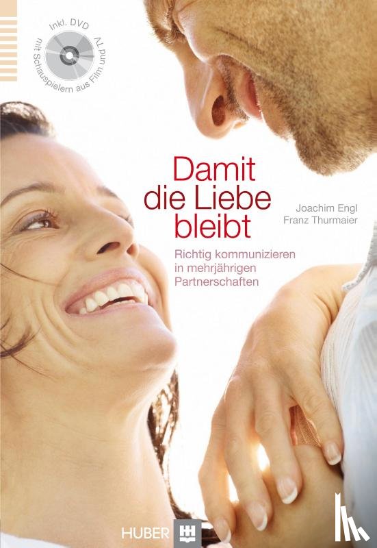 Engl, Joachim, Thurmaier, Franz - Damit die Liebe bleibt