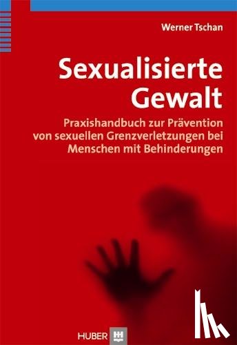 Tschan, Werner - Sexualisierte Gewalt