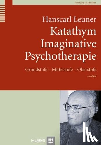 Leuner, Hanscarl - Katathym Imaginative Psychotherapie