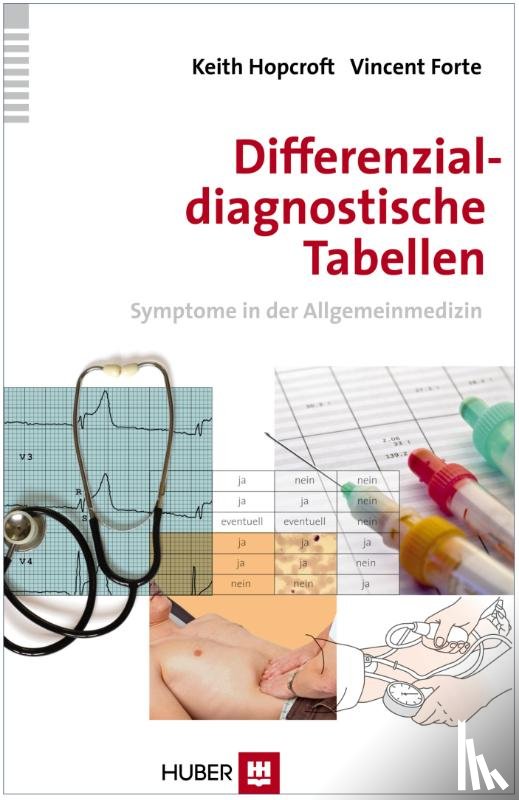 Hopcroft, Keith, Forte, Vincent - Differenzialdiagnostische Tabellen