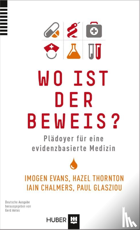 Evans, Imogen, Thornton, Hazel, Chalmers, Iain, Glasziou, Paul - Wo ist der Beweis?