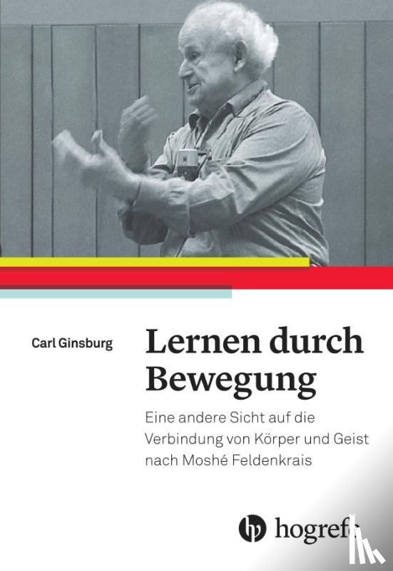 Ginsburg, Carl - Lernen durch Bewegung