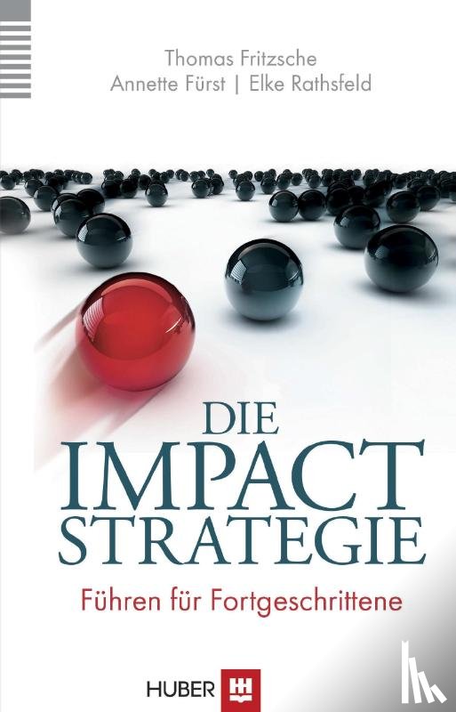 Fritzsche, Thomas, Fürst, Annette, Rathsfeld, Elke - Die Impact-Strategie