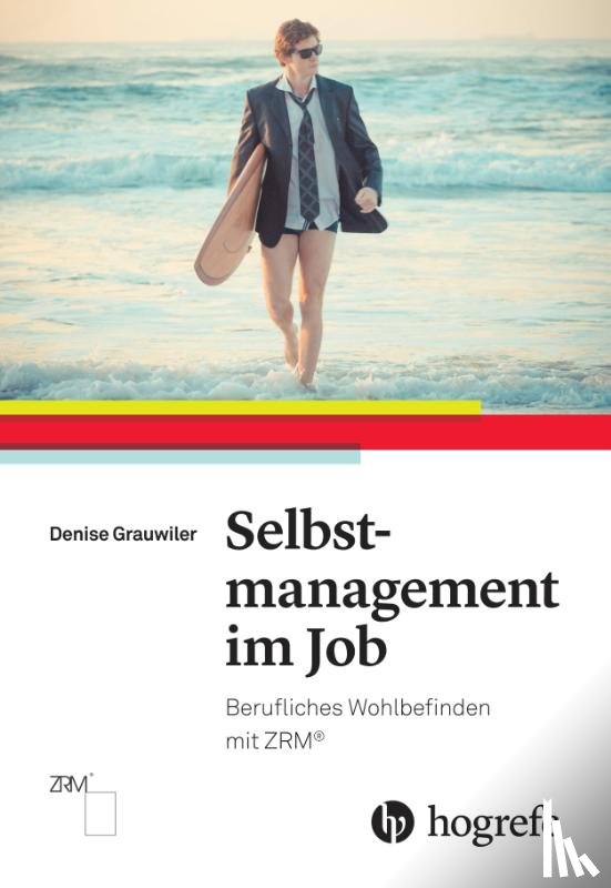 Grauwiler, Denise - Selbstmanagement im Job