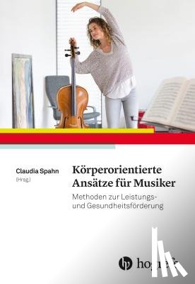  - Körperorientierte Ansätze für Musiker