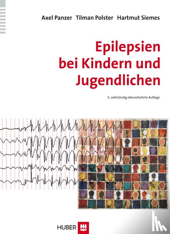 Panzer, Axel, Polster, Tilman, Siemes, Hartmut - Epilepsien bei Kindern und Jugendlichen