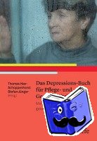  - Das Depressions-Buch für Pflege- und Gesundheitsberufe