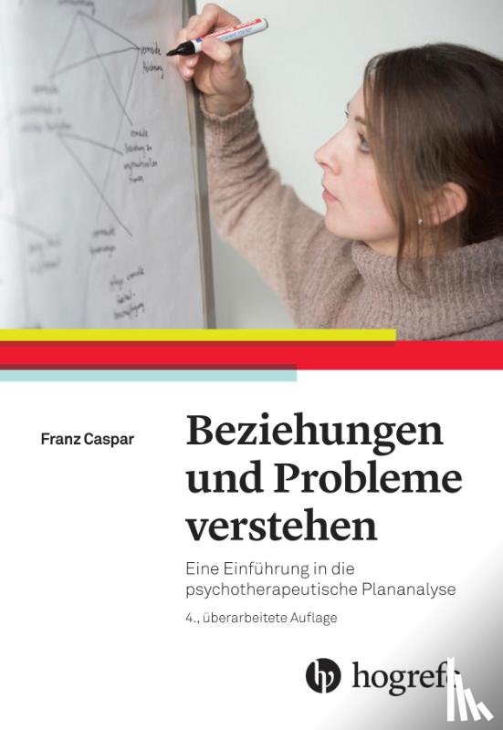 Caspar, Franz - Beziehungen und Probleme verstehen