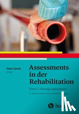  - Assessments in der Rehabilitation Band 2. Bewegungsapparat