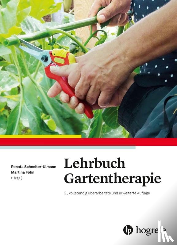  - Lehrbuch Gartentherapie