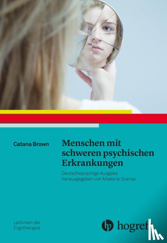 Brown, Catana - Menschen mit schweren psychischen Erkrankungen