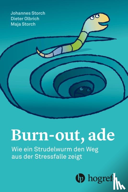 Storch, Johannes, Dieter, Olbrich, Storch, Maja - Burn-out, ade