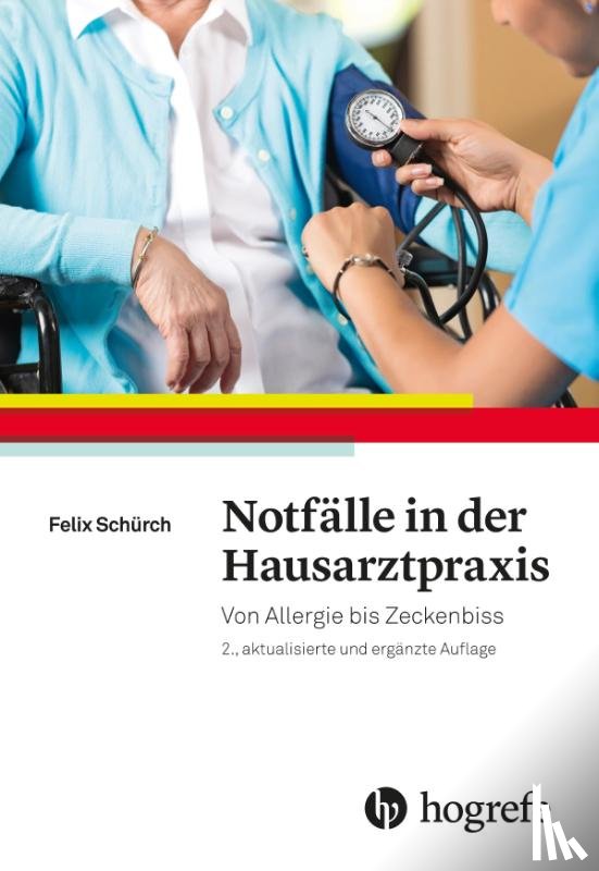 Schürch, Felix - Notfälle in der Hausarztpraxis