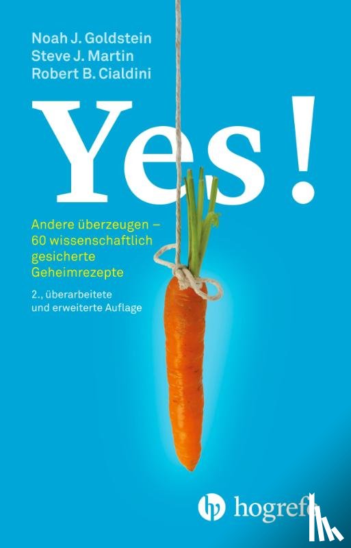 Goldstein, Noah J., Martin, Steve J., Cialdini, Robert B. - Yes!