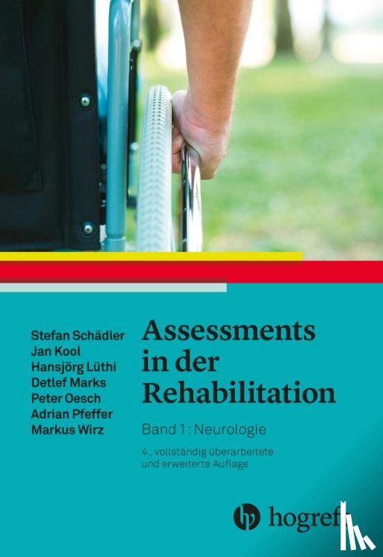 Schädler, Stefan, Kool, Jan, Lüthi, Hansjörg, Marks, Detlef - Assessments in der Rehabilitation