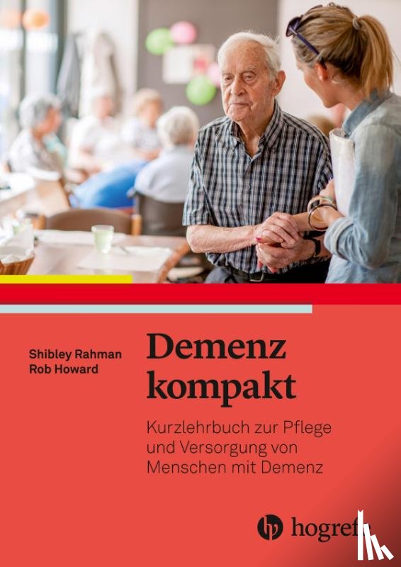Rahman, Shibley, Howard, Rob - Demenz kompakt