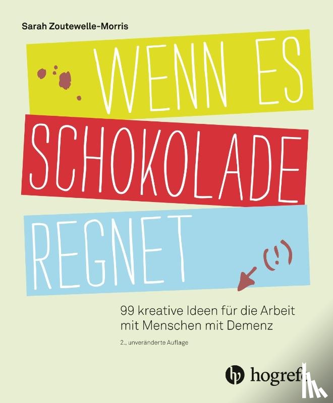 Morris, Sarah - Wenn es Schokolade regnet