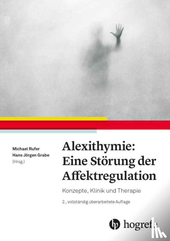  - Alexithymie: Eine Störung der Affektregulation
