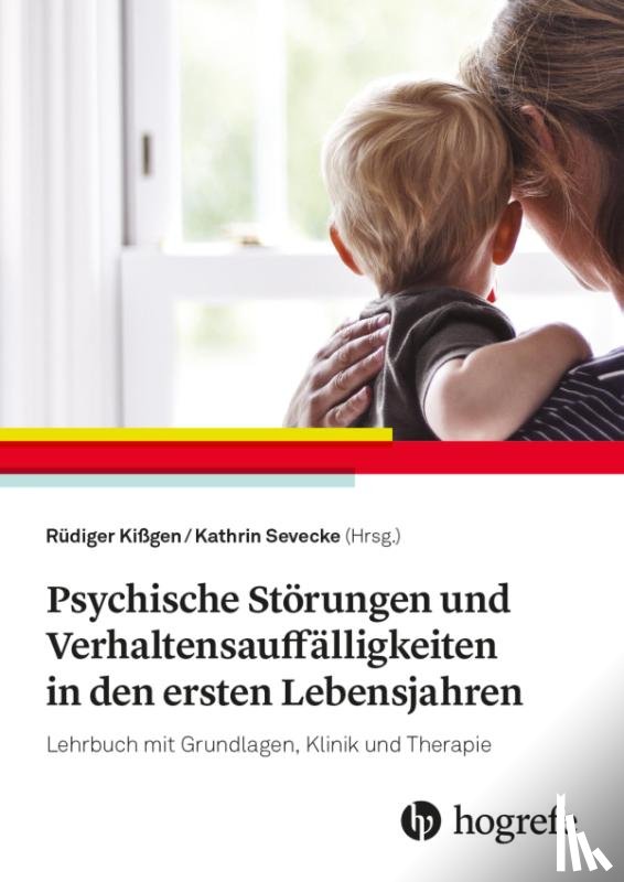 - Psychische Störungen und Verhaltensauffälligkeiten in den ersten Lebensjahren