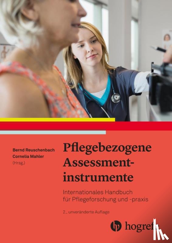 Reuschenbach, Bernd - Pflegebezogene Assessmentinstrumente