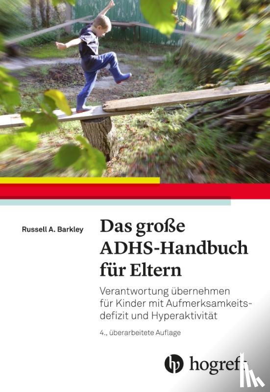 Barkley, Russell A - Das große ADHS-Handbuch für Eltern