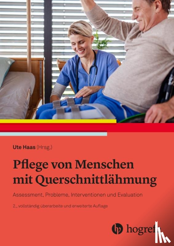  - Pflege von Menschen mit Querschnittlähmung
