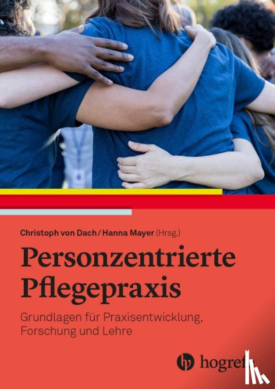  - Personzentrierte Pflegepraxis