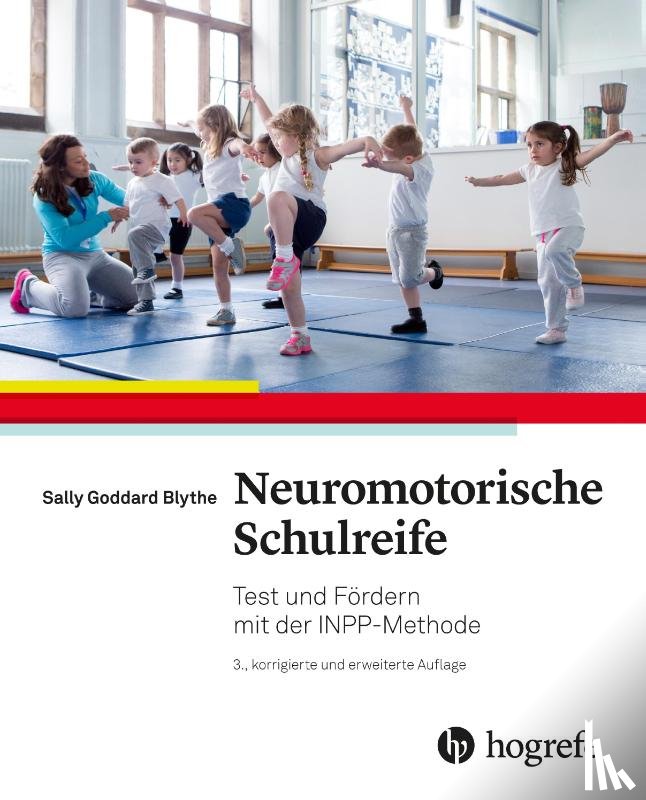 Goddard Blythe, Sally - Neuromotorische Schulreife